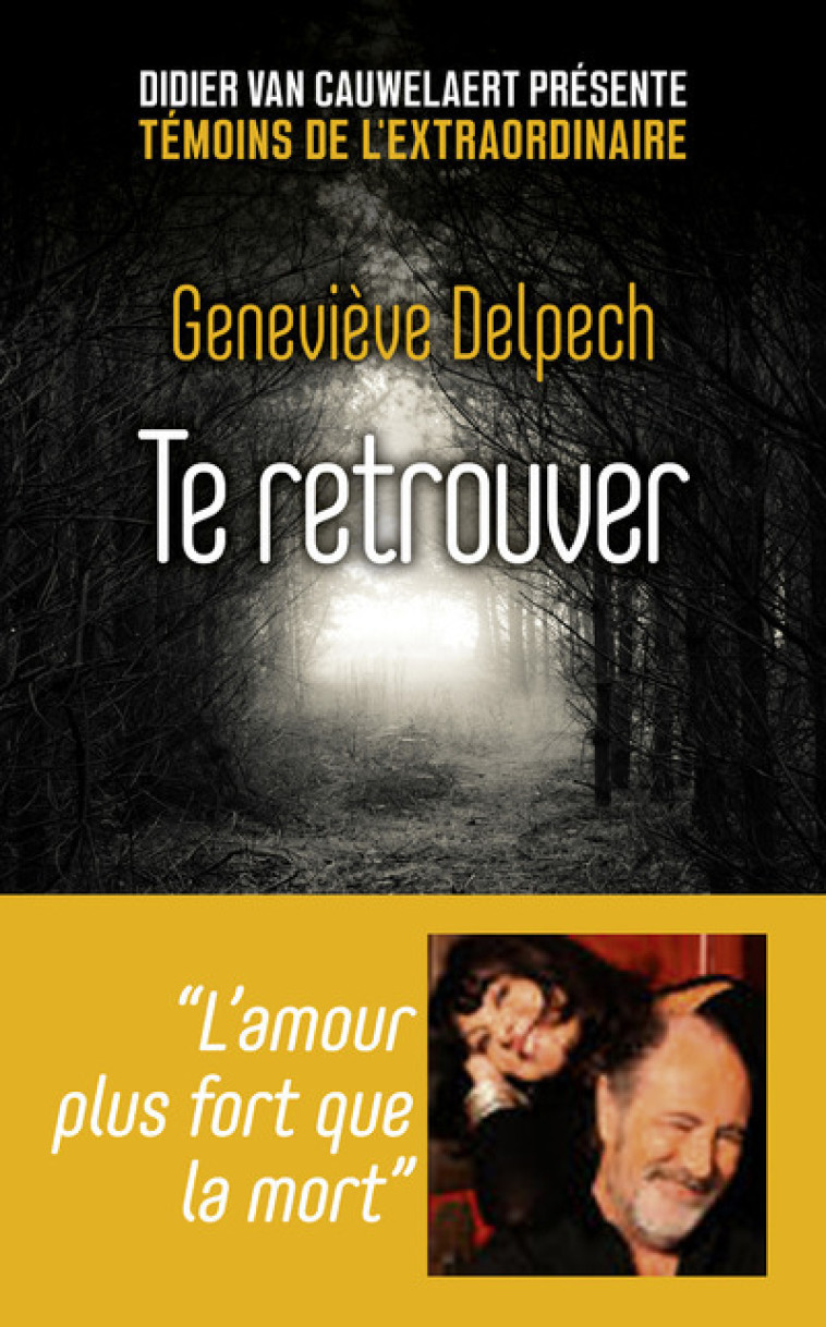 Te retrouver - Geneviève Delpech - FIRST