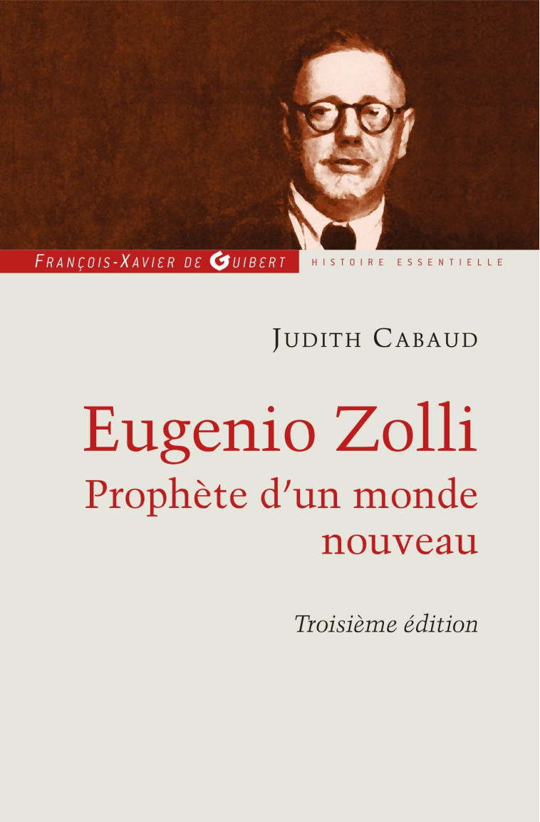 Eugenio Zolli - Judith Cabaud - F X DE GUIBERT