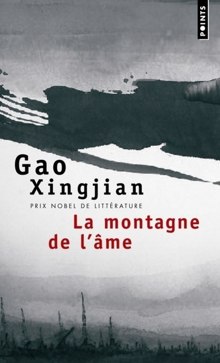 La Montagne de l'âme - Gao Xingjian - POINTS