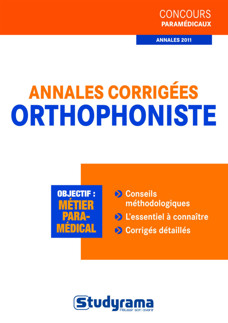 Annales corrigées orthophoniste - CAROLINE BINET - STUDYRAMA