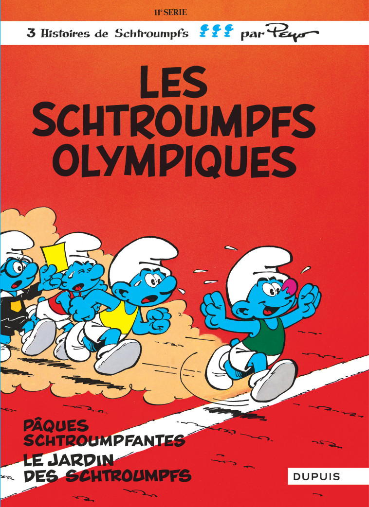 Les Schtroumpfs - Tome 11 - Les Schtroumpfs olympiques -  Peyo - DUPUIS