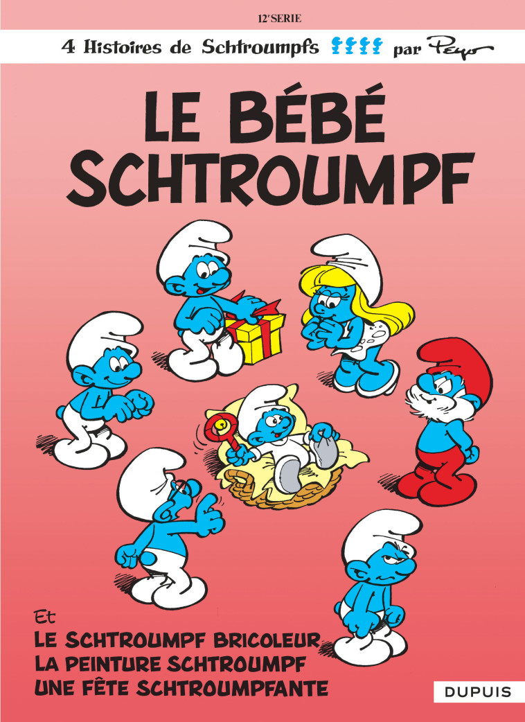 Les Schtroumpfs - Tome 12 - Le Bébé Schtroumpf -  Peyo - DUPUIS