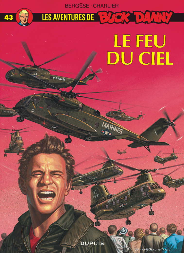 Buck Danny - Tome 43 - Le Feu du ciel -  Charlier Jean-Michel - DUPUIS