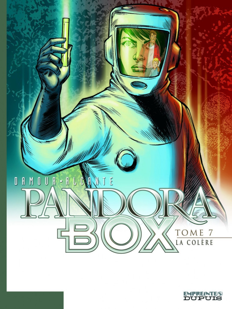 Pandora Box - Tome 7 - La colère - tome 7/8 -  Alcante - DUPUIS