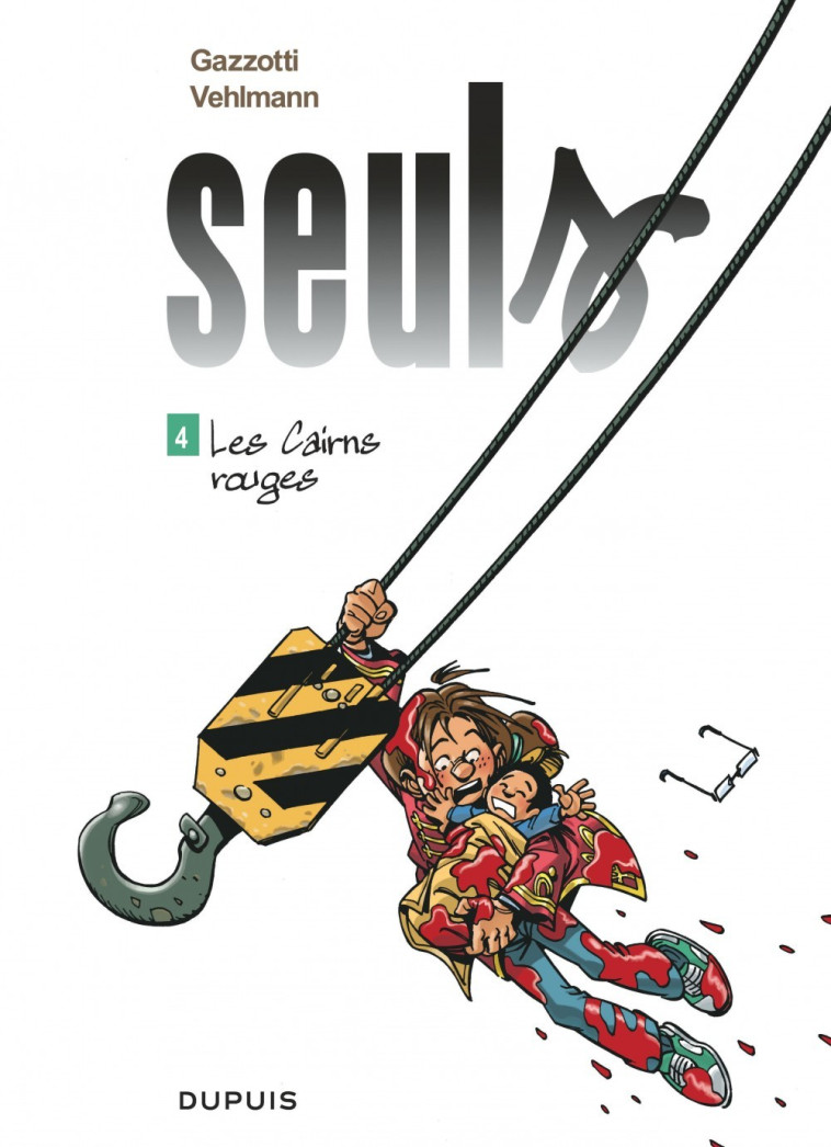 Seuls - Tome 4 - Les Cairns rouges -  Gazzotti - DUPUIS