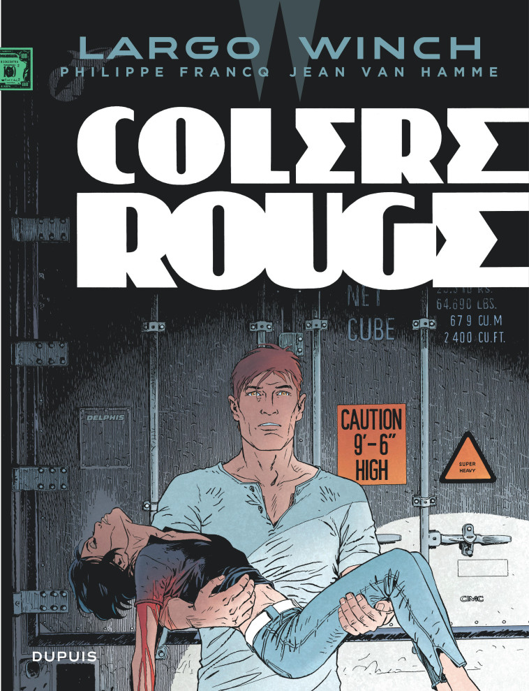 Largo Winch - Tome 18 - Colère rouge (grand format) -  Van Hamme Jean - DUPUIS