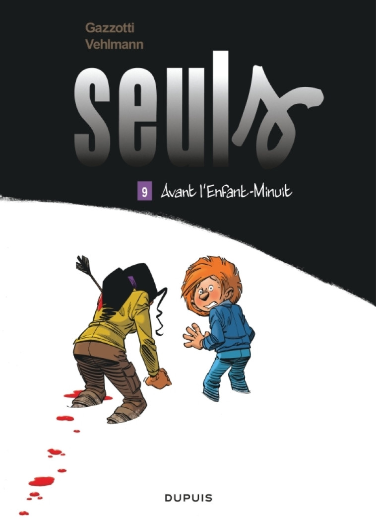 Seuls - Tome 9 - Avant l'Enfant-Minuit -  Vehlmann Fabien - DUPUIS