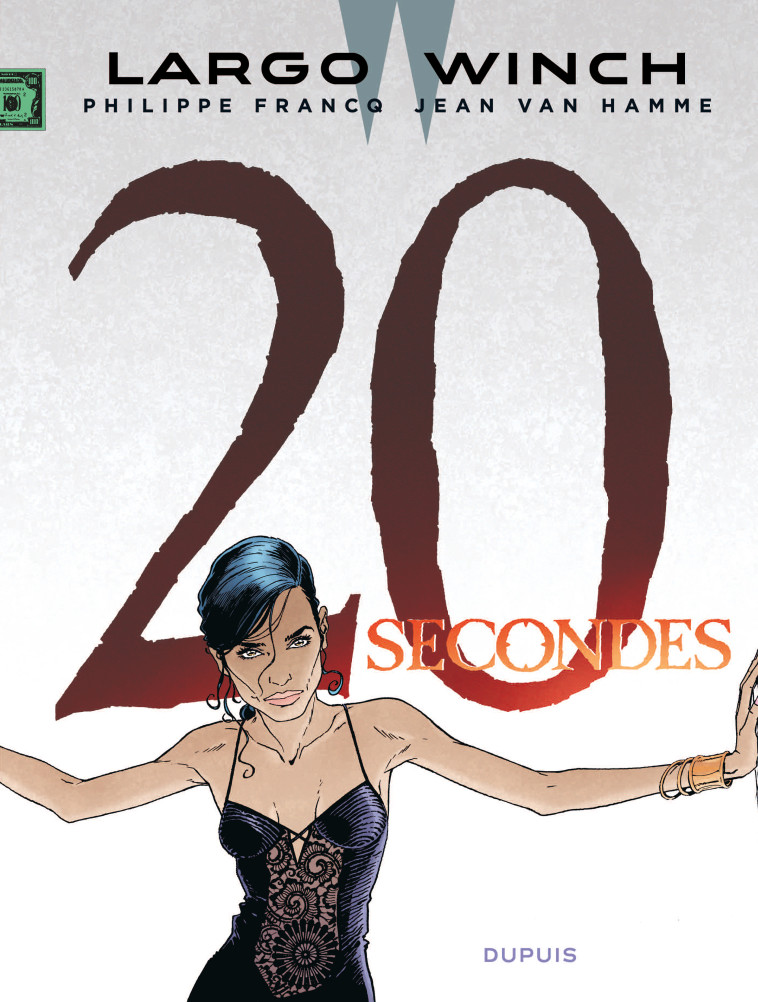 Largo Winch - Tome 20 - 20 secondes -  Francq - DUPUIS