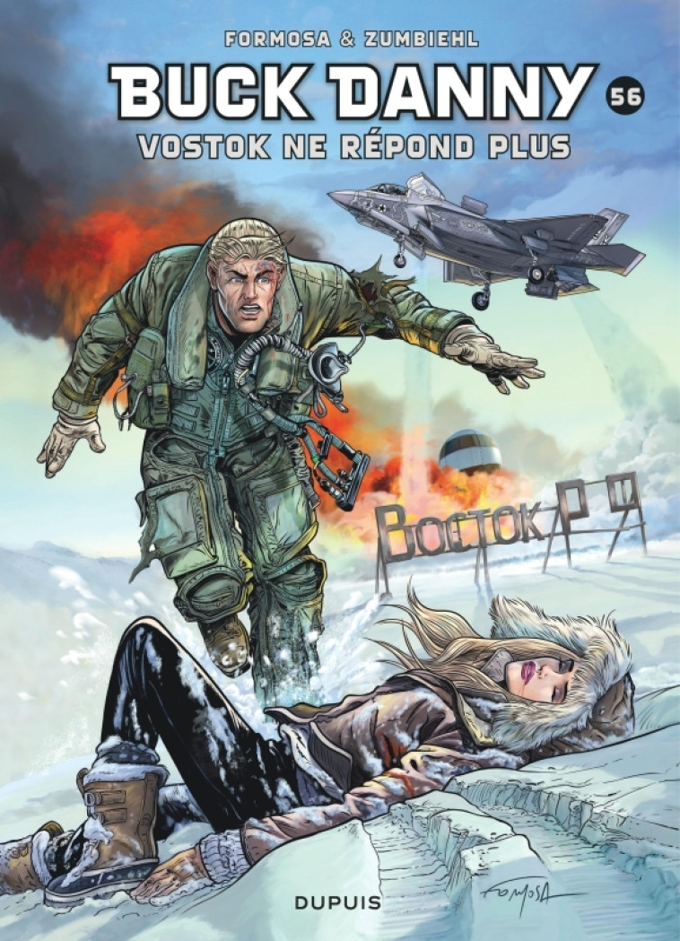 Buck Danny - Tome 56 - Vostok ne répond plus... -  Zumbiehl Frédéric - DUPUIS