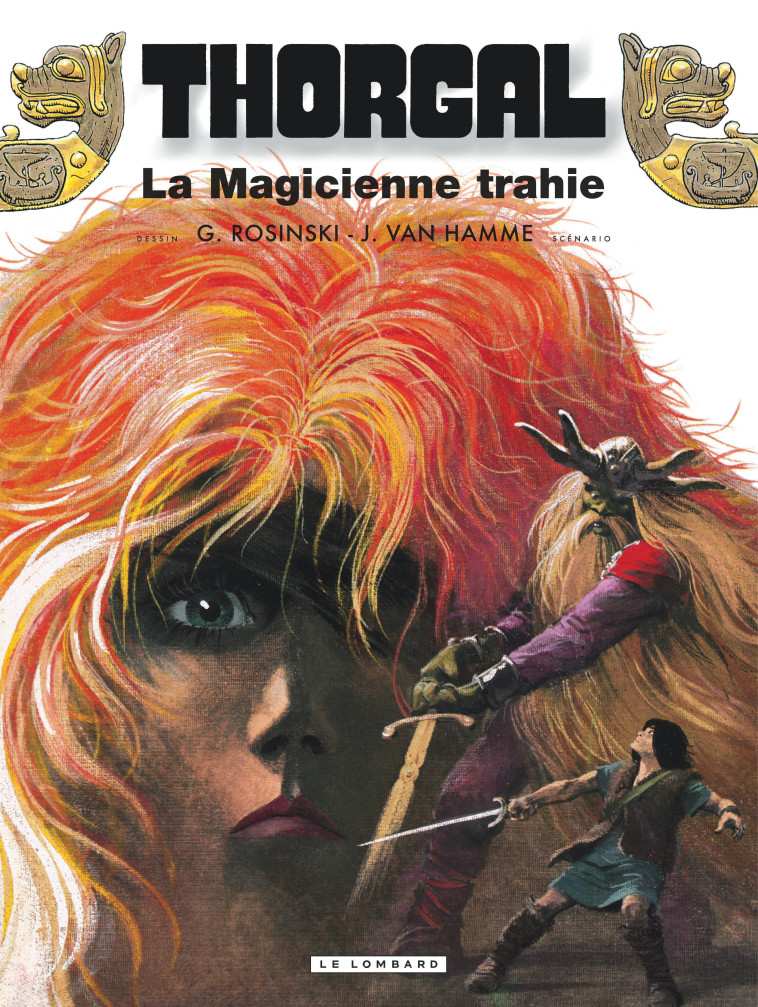 Thorgal - Tome 1 - La Magicienne trahie -  Rosinski Grzegorz - LOMBARD