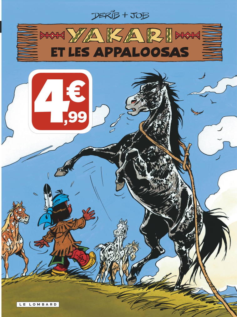 YAKARI ET LES APPALOOSAS -  Job - LOMBARD