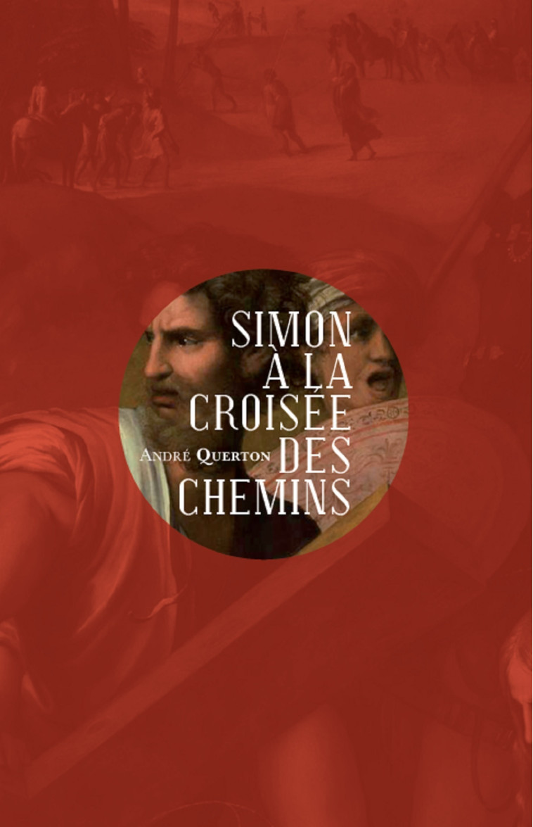 Simon à la croisée des chemins - André Querton - MARDAGA PIERRE