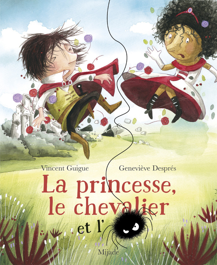 Princesse, le chevalier et l'araignée (La) - Vincent Guigue - MIJADE