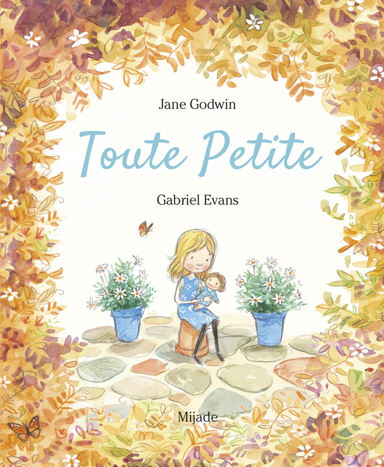 Toute Petite - Gabriel Evans - MIJADE