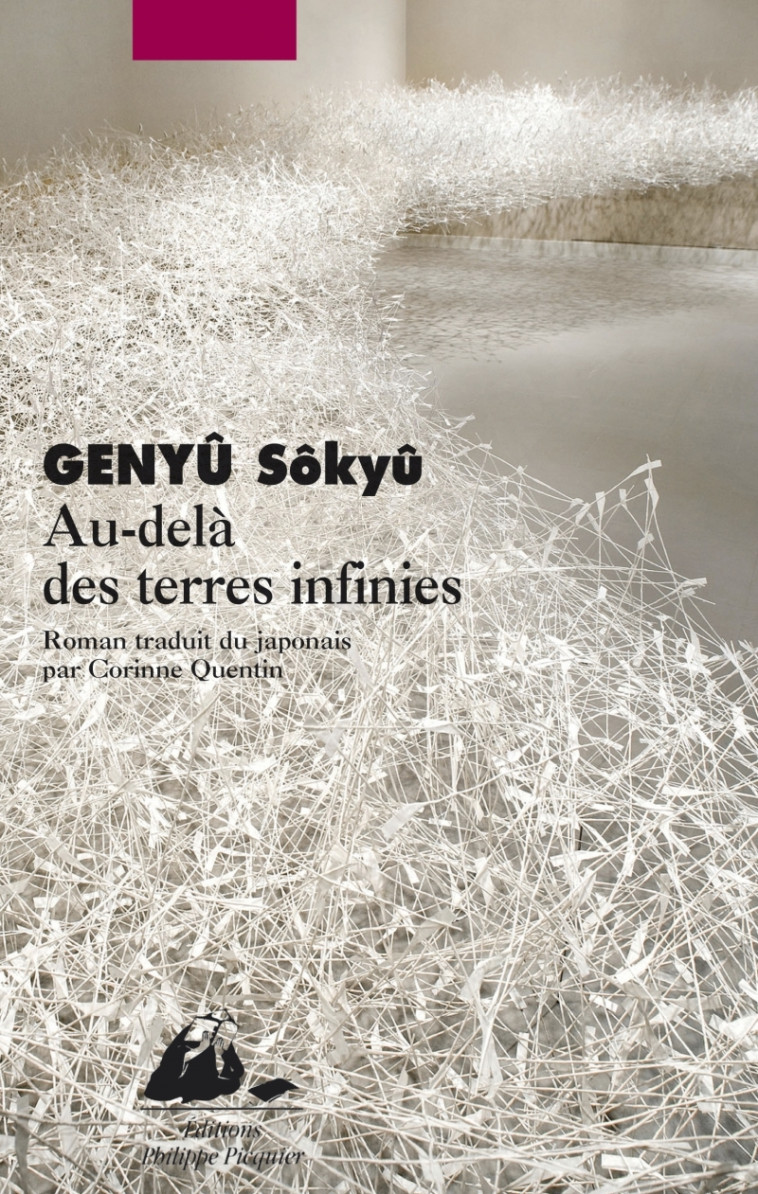 AU-DELA DES TERRES INFINIES - Sôkyû GENYU - PICQUIER