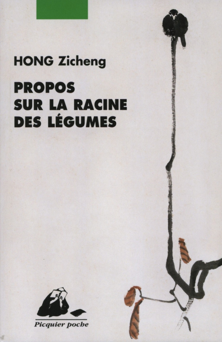 PROPOS SUR LA RACINE DES LEGUMES - Zicheng HONG - PICQUIER