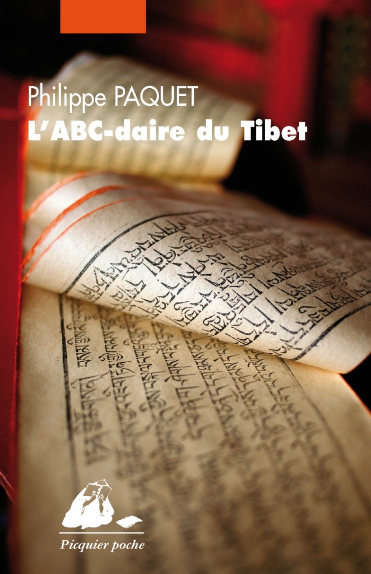 L'ABC-DAIRE DU TIBET - Philippe Paquet - PICQUIER