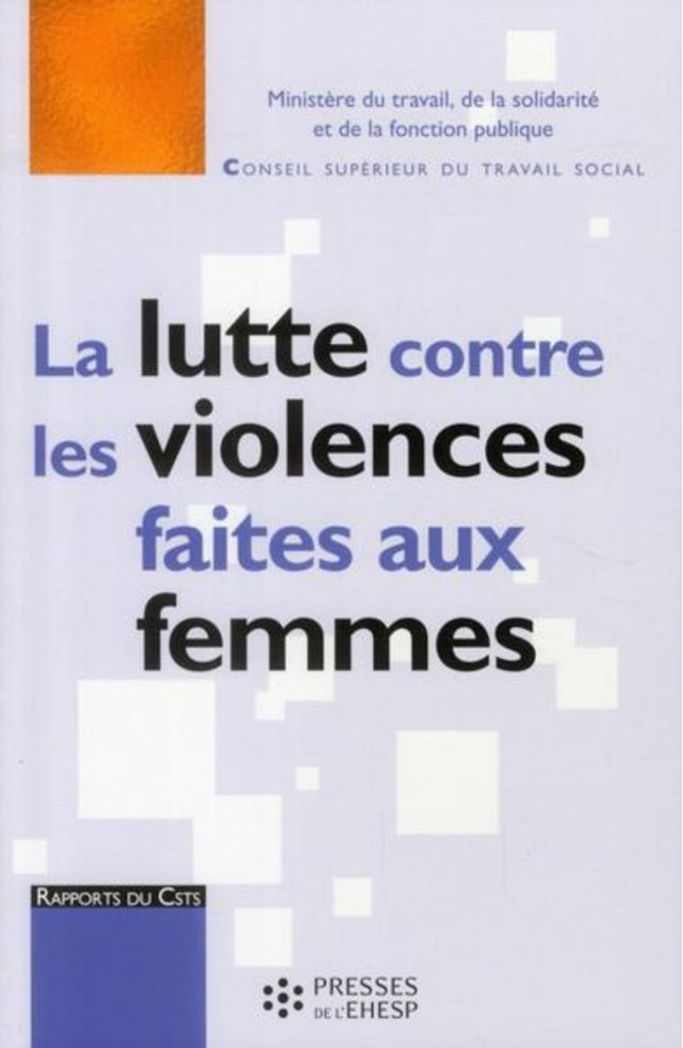 LA LUTTE CONTRE LES VIOLENCES FAITES AUX FEMMES -   - EHESP