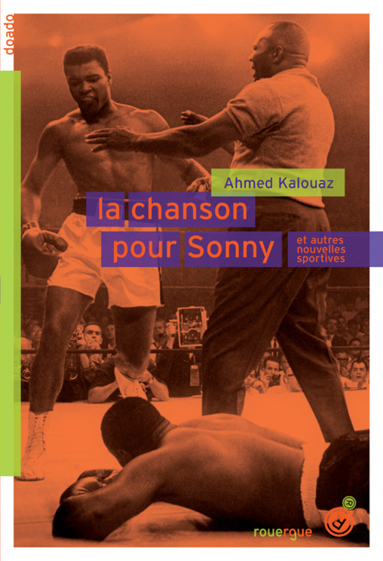 La chanson pour Sonny - Ahmed Kalouaz - ROUERGUE