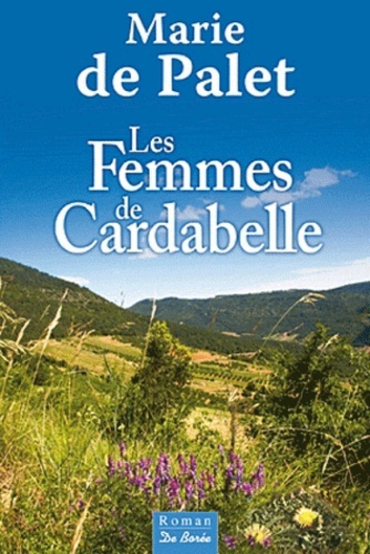 FEMMES DE CARDABELLE (LES) - PALET M DE - DE BOREE