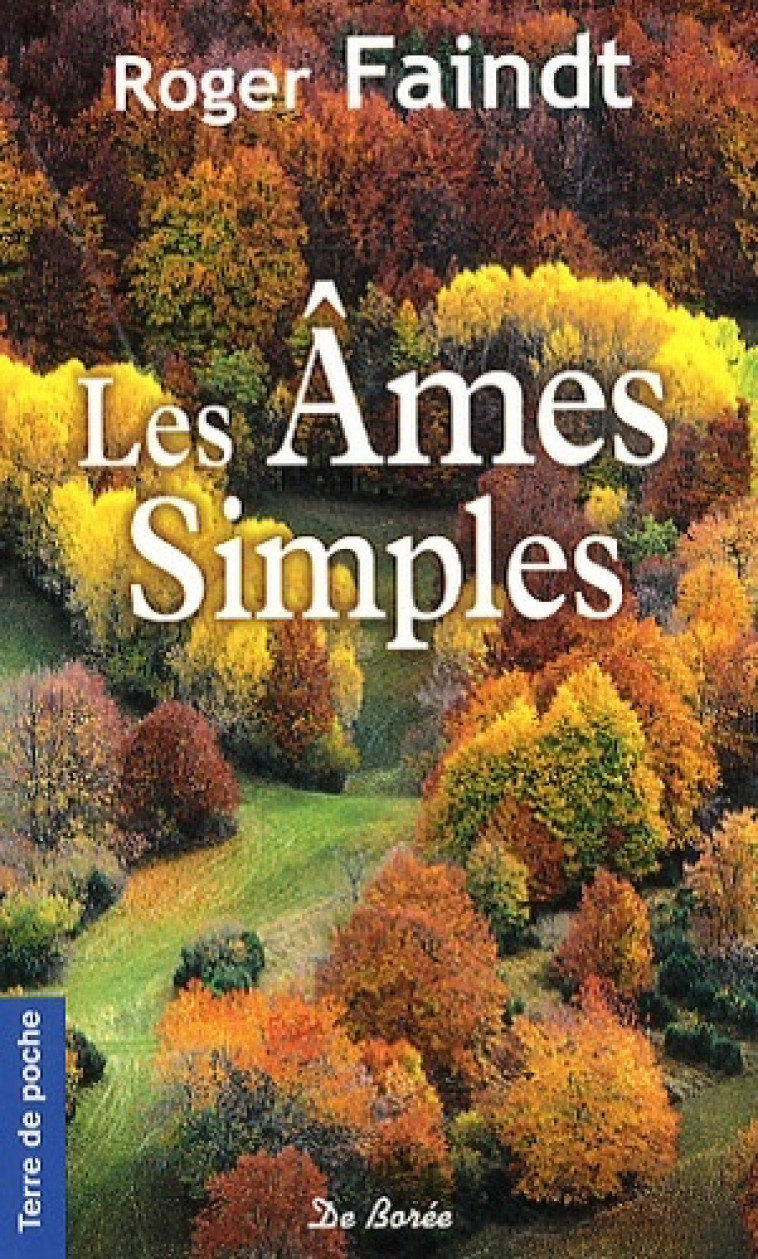 AMES SIMPLES (LES) - R FAINDT - DE BOREE