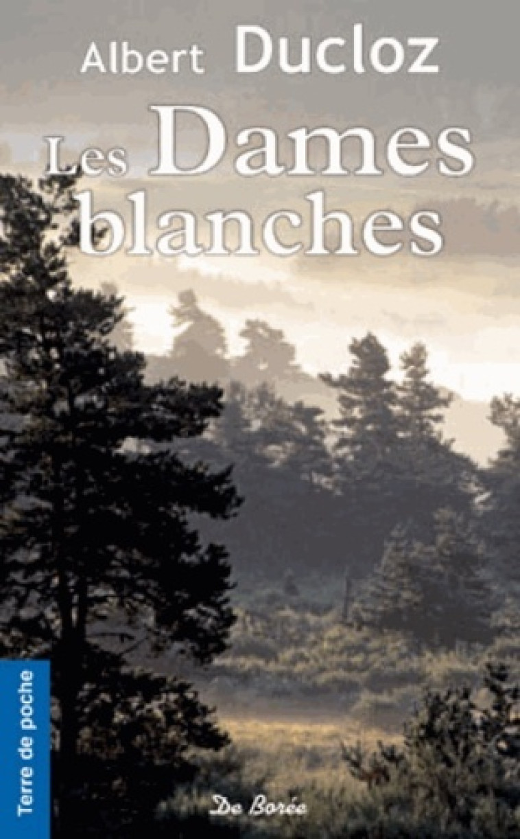 DAMES BLANCHES (LES) - A DUCLOZ - DE BOREE