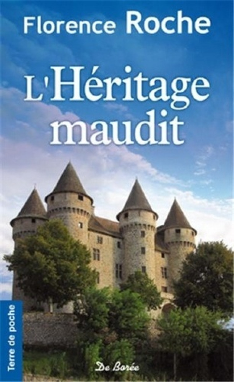 HERITAGE MAUDIT (L') - F ROCHE - DE BOREE