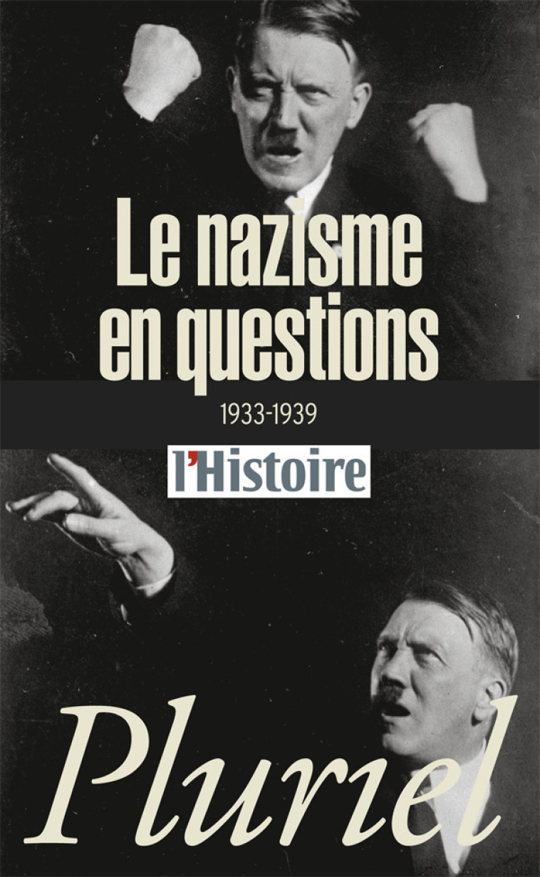 Le nazisme en questions -   - PLURIEL