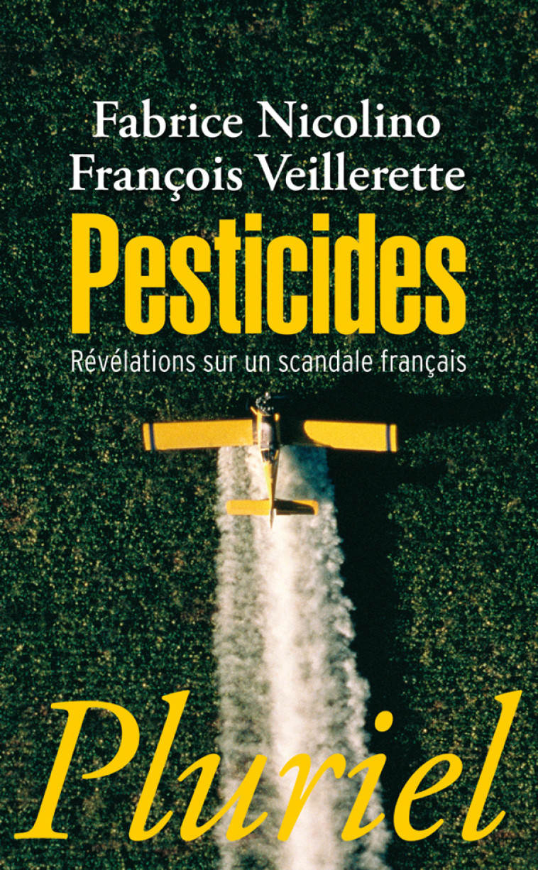 Pesticides - Fabrice Nicolino - PLURIEL