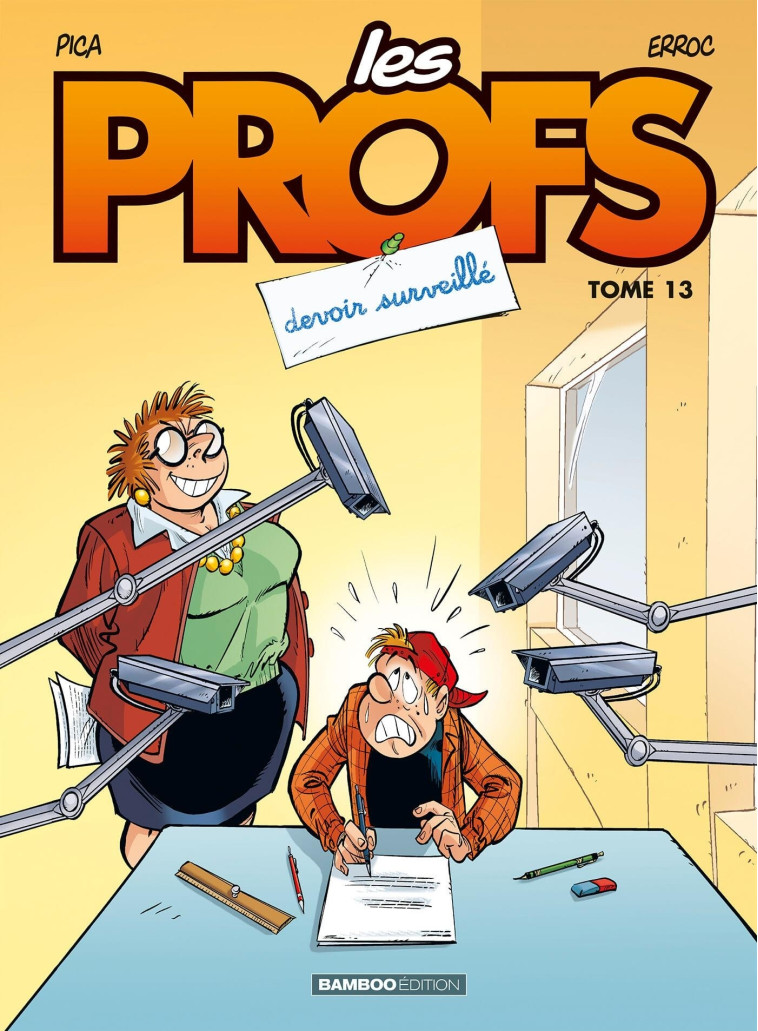 Les Profs - tome 13 - Pierre Schelle - BAMBOO