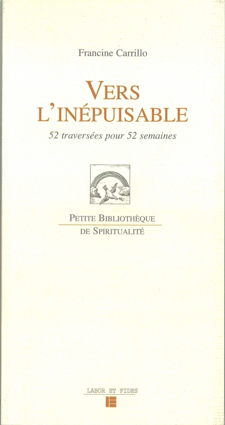 Vers l'inépuisable - Francine Carrillo - LABOR ET FIDES