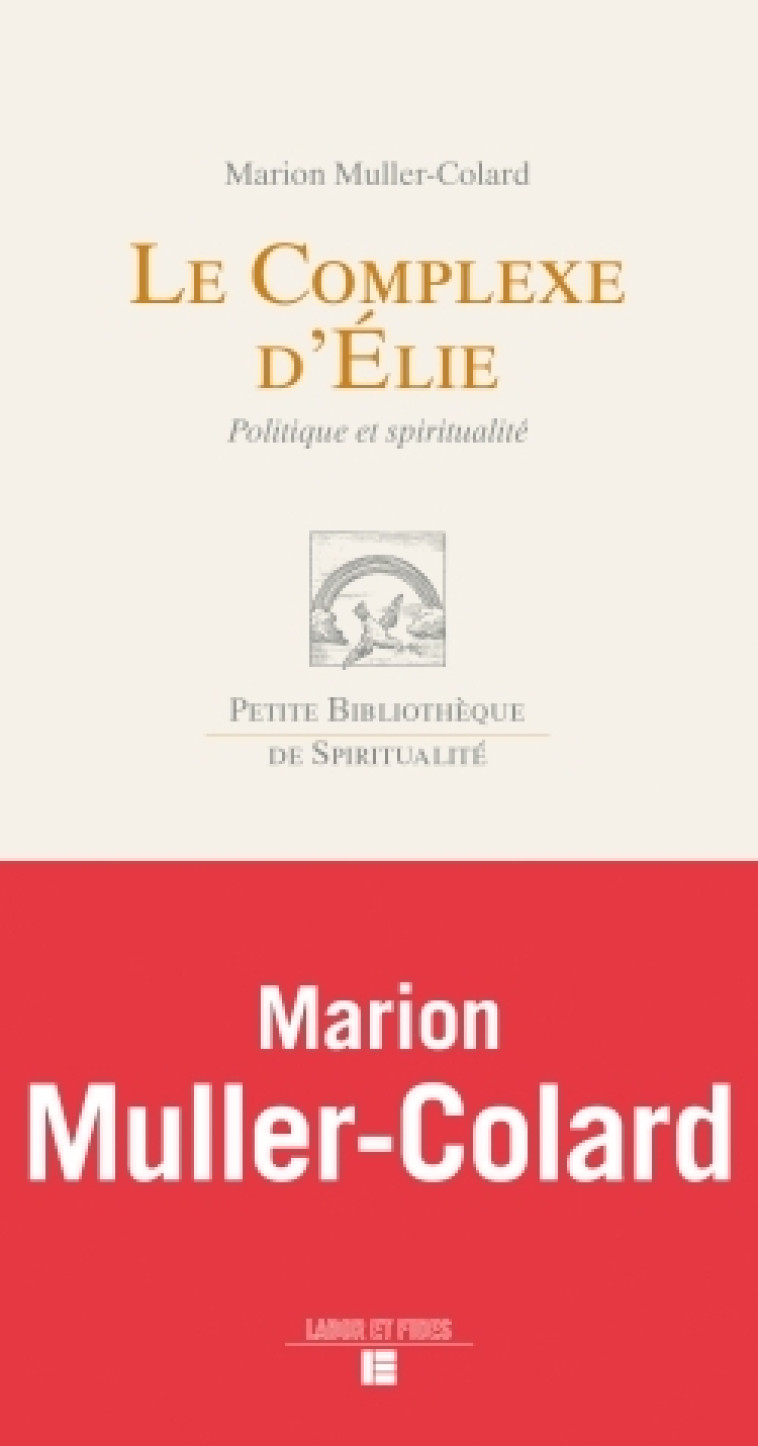 Le complexe d'Elie - Marion Muller Colard - LABOR ET FIDES