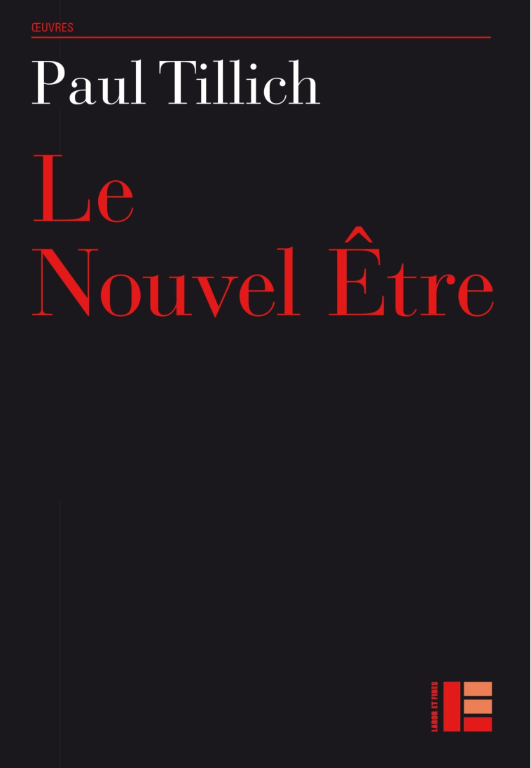 Le Nouvel Être - Paul Tillich - LABOR ET FIDES