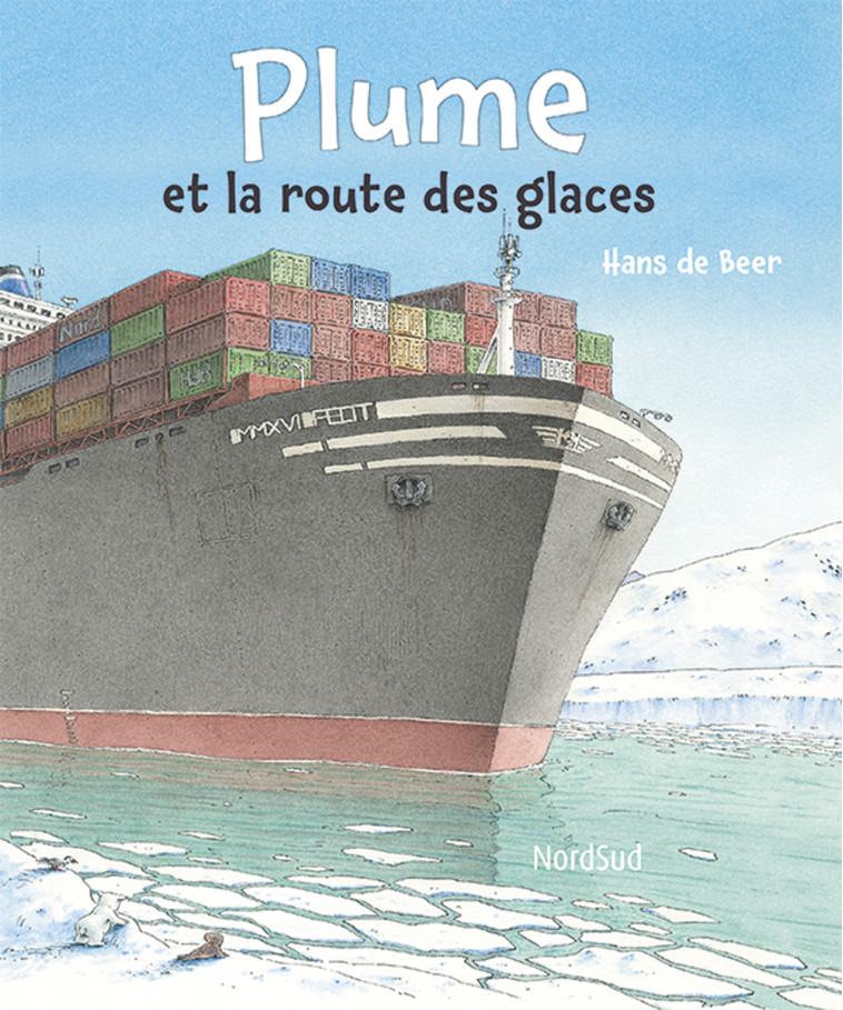 Plume et la route des glaces - DE BEER HANS - MIJADE