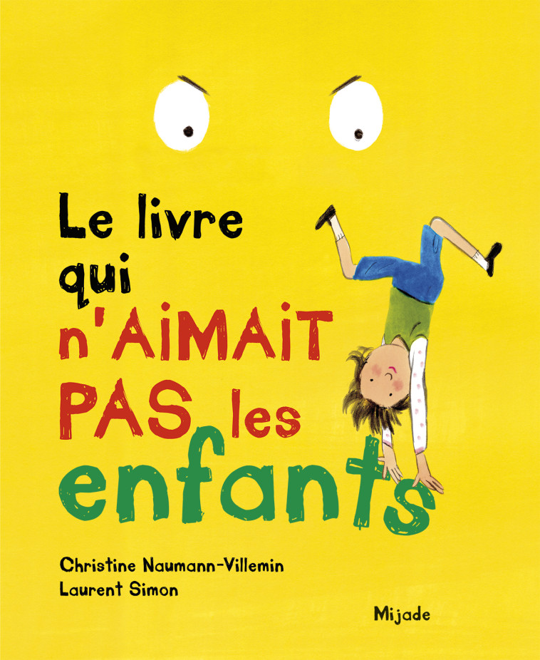 Livre qui n'aimait pas les enfants (Le) - Christine Naumann-Villemin - NORD SUD