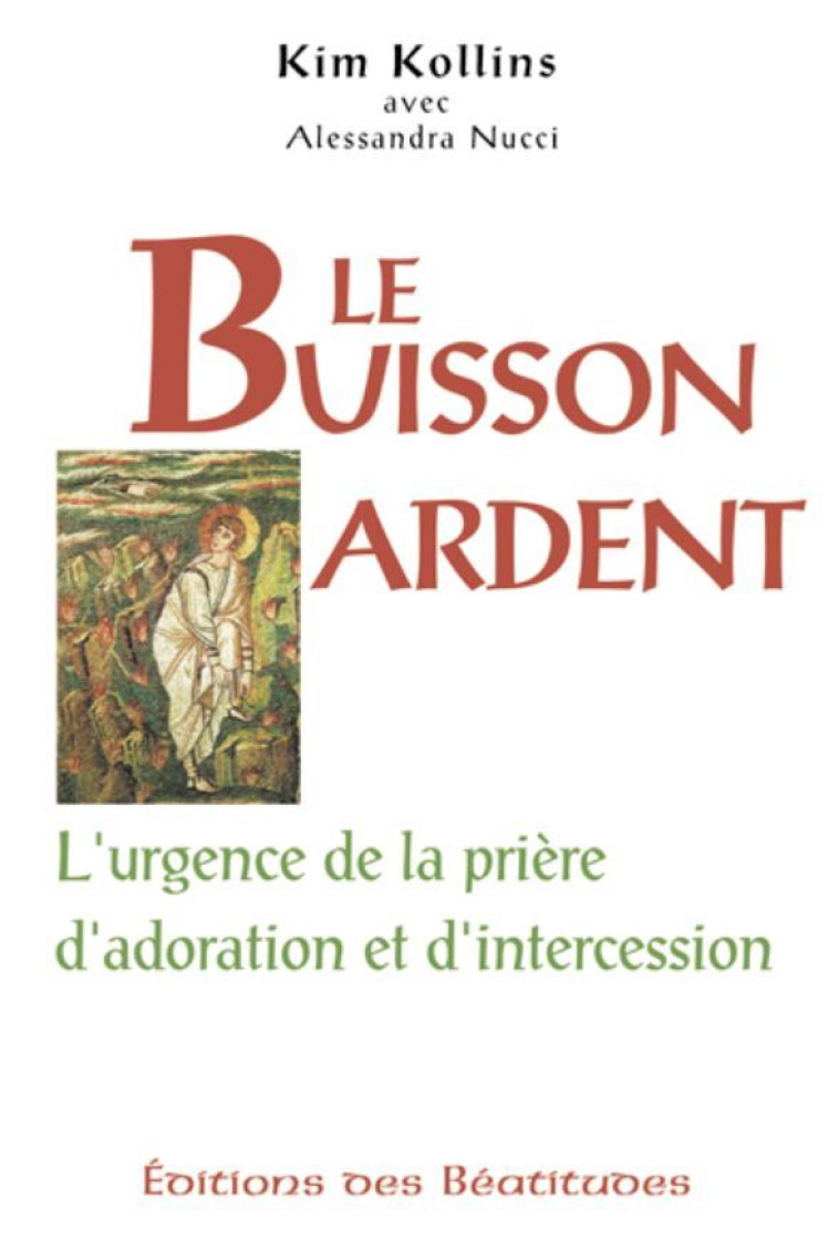 Le buisson ardent - Kim Kollins - BEATITUDES