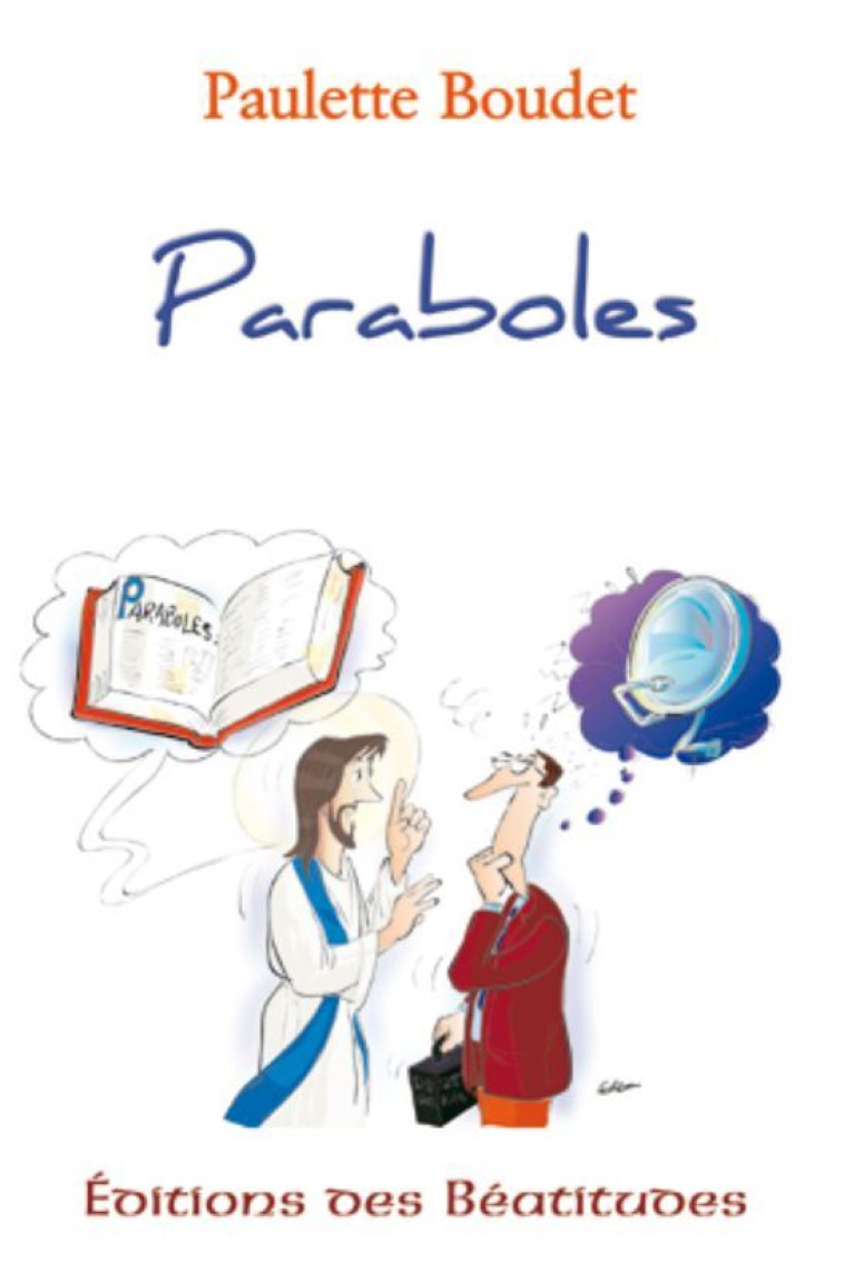 Paraboles - Paulette BOUDET - BEATITUDES