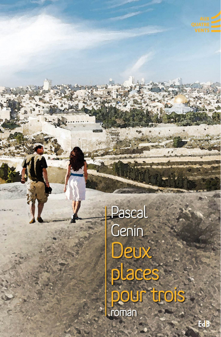 Deux places pour trois - PASCAL GENIN - BEATITUDES