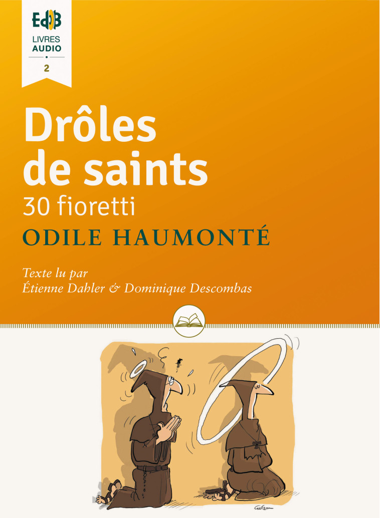 Drôles de saints – Livre Audio - Odile Haumonté - BEATITUDES