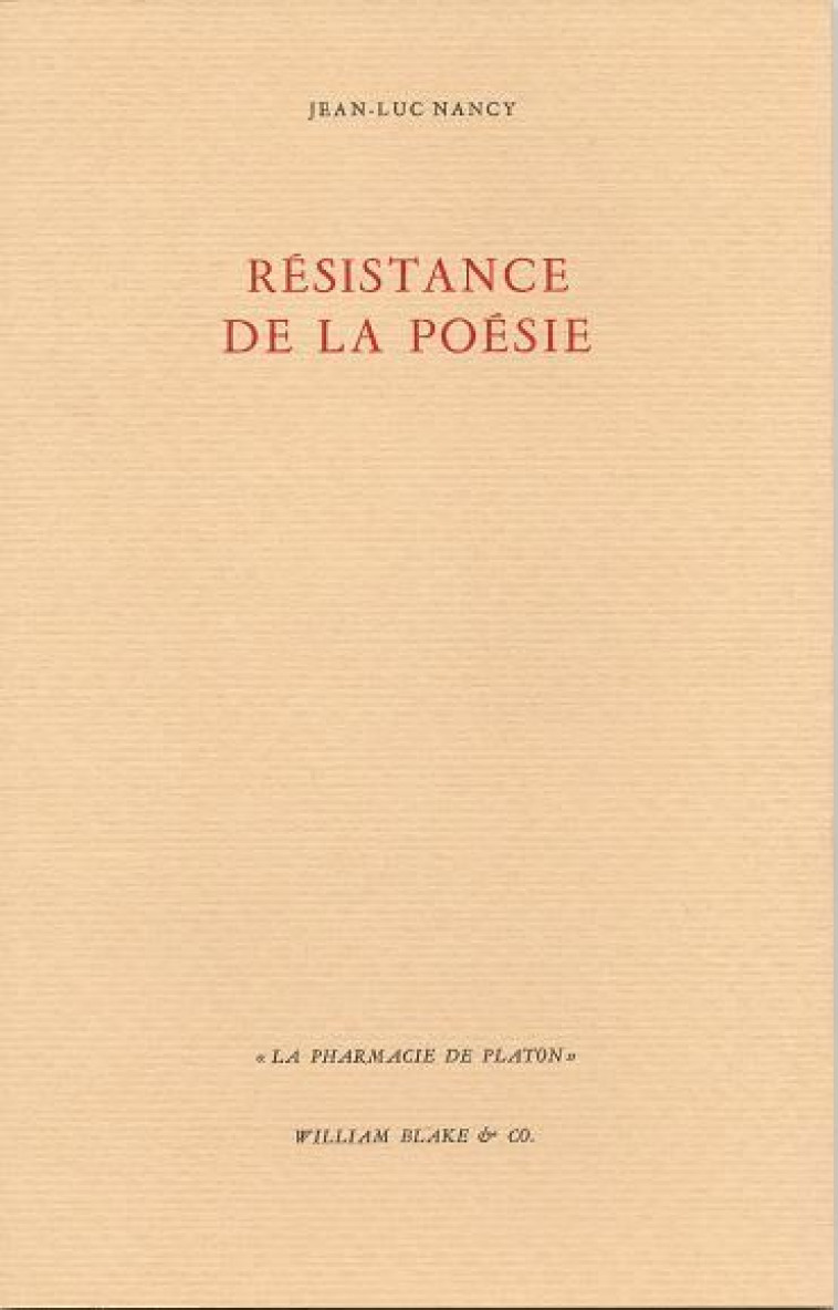 Résistance de la poésie - Jean-Luc Nancy - WILLIAM BLAKE