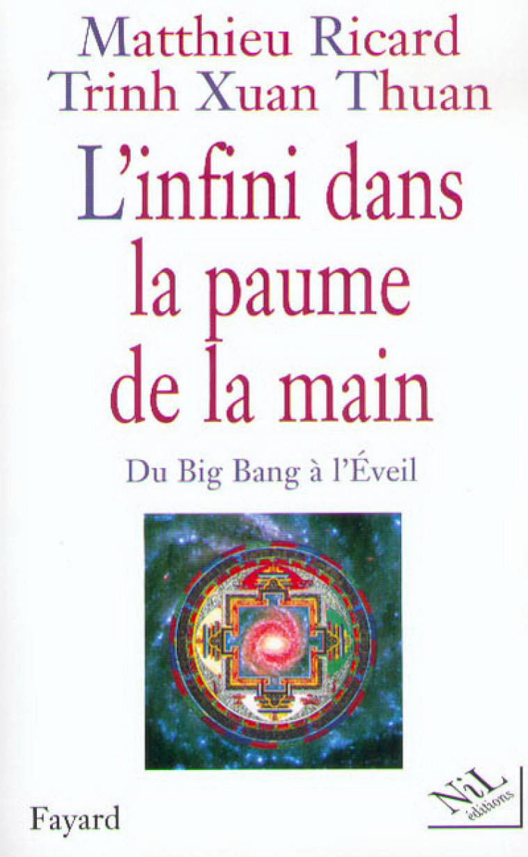 L'Infini dans la paume de la main - Matthieu Ricard - NIL