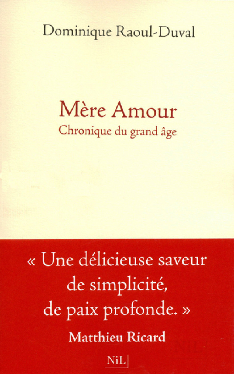 Mère Amour - Dominique Raoul-Duval - NIL