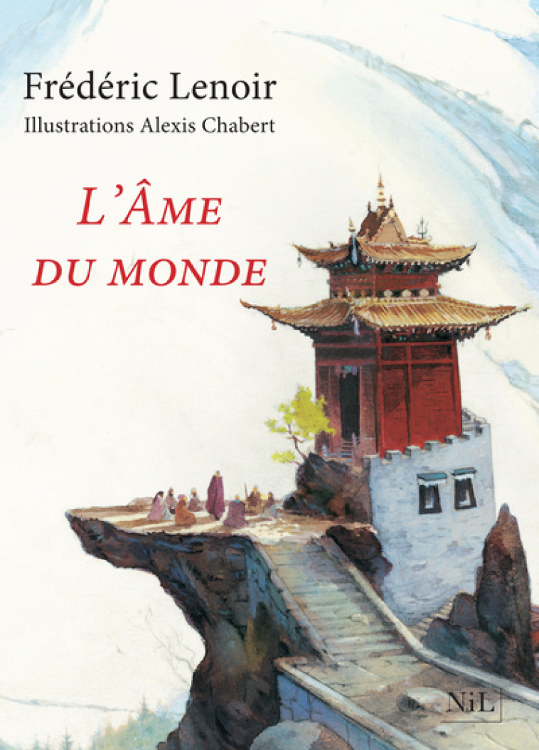 L'âme du monde - Edition illustrée - - Frédéric Lenoir - NIL