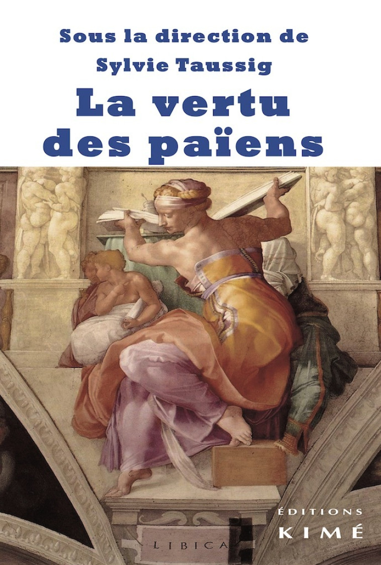 La vertu des païens - Sylvie Taussig - KIME