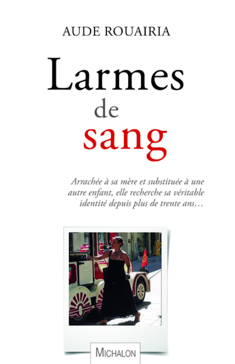 Larmes de sang - Aude Rouairia - MICHALON