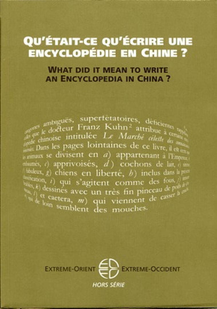 Qu'était-ce qu'écrire une encyclopédie en Chine ? -  Collectif - PU VINCENNES