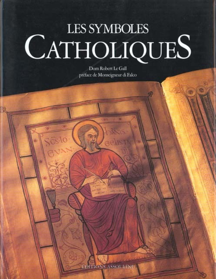 SYMBOLES CATHOLIQUES - LE GALL ROBERT - ASSOULINE