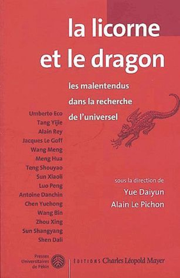 La Licorne et le dragon - Yue Daiyun - ECLM