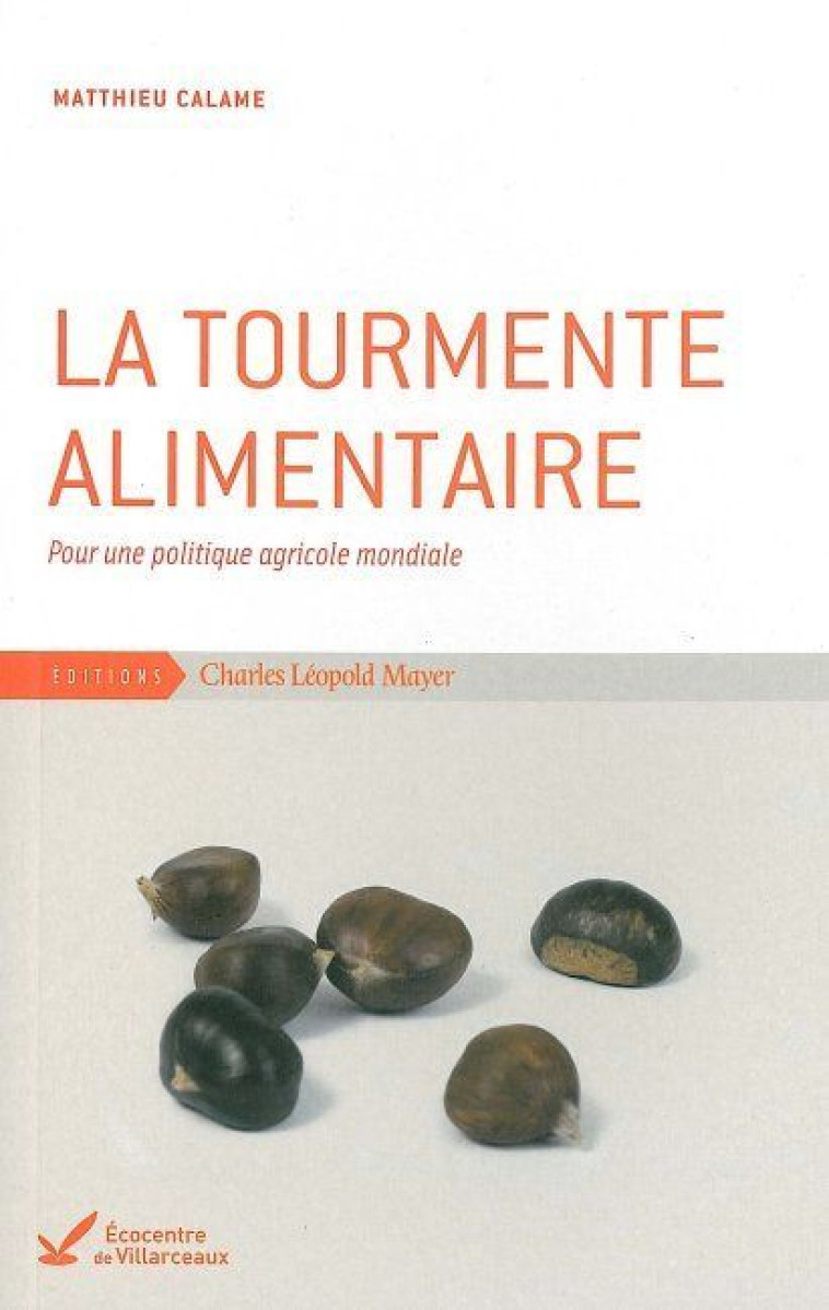 La Tourmente Alimentaire - Matthieu Calame - ECLM