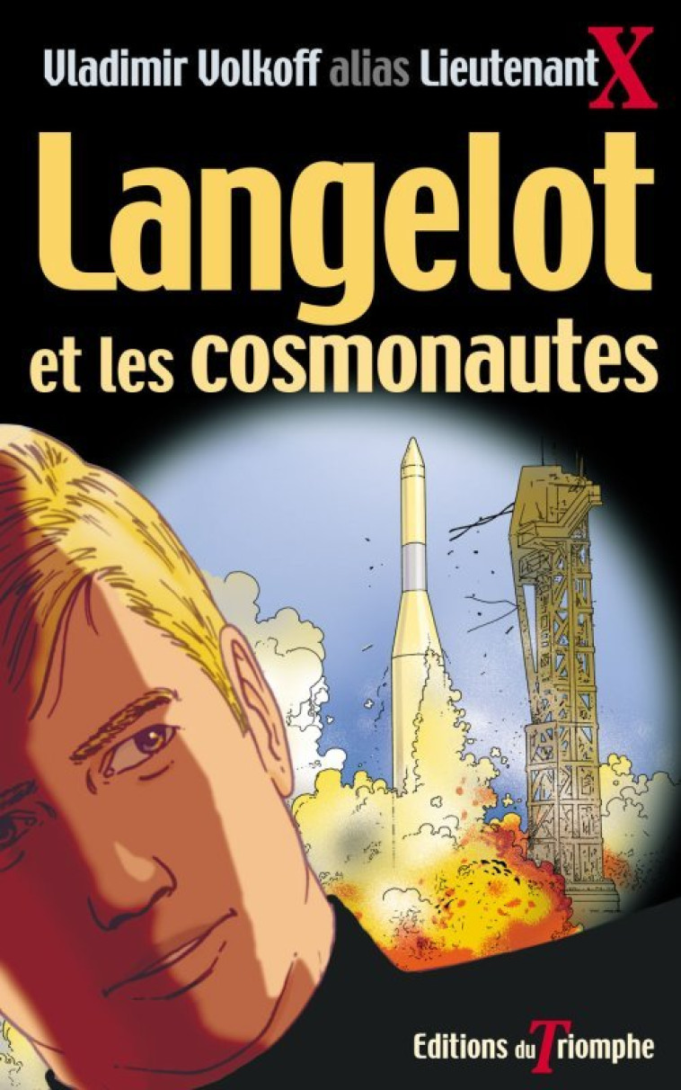 Langelot et les cosmonautes - Vladimir Volkoff - TRIOMPHE